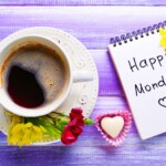Imágenes De Feliz Lunes: Finding Motivation and Inspiration for a Happy Monday
